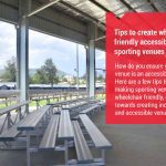 Tips to create wheelchair friendly accessible 2 Tips to Create Wheelchair Friendly Sporting Venues
